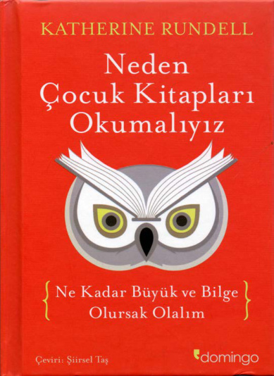 Neden Çocuk Kitapları Okumalıyız PDF – Katherine Rundell