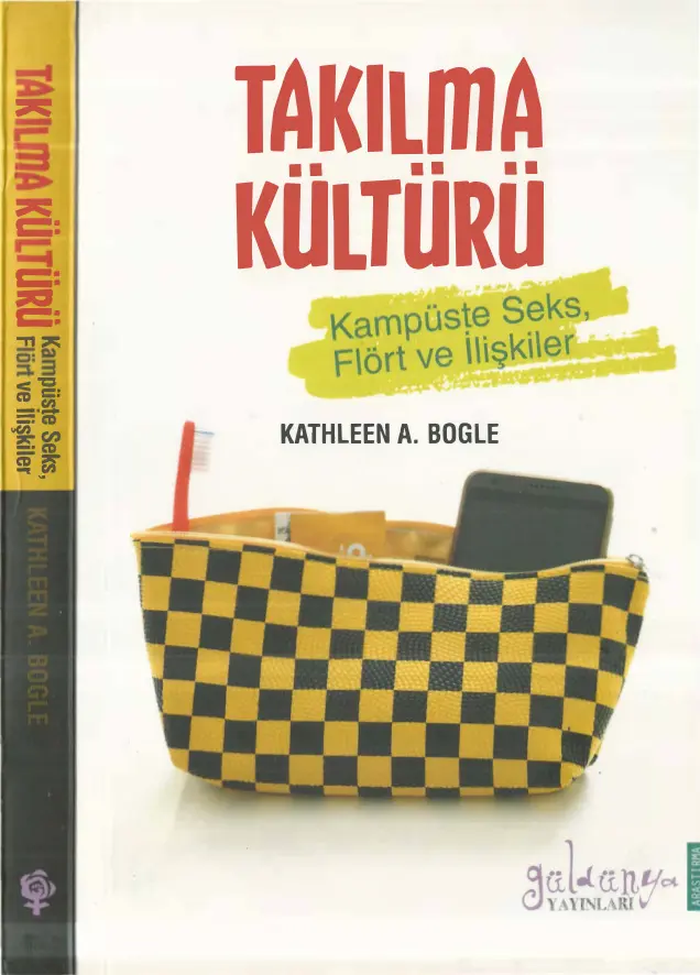 Takılma Kültürü PDF – Kathleen A. Bogle