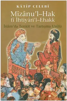 Mizanu’l Halk Fi İhtiyari’I Ehakk PDF – Katip Çelebi