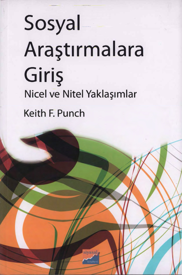 Sosyal Araştırmalara Giriş: Nicel ve Nitel Yaklaşımlar PDF – Keith F. Punch