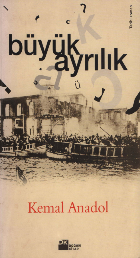 Büyük Ayrılık PDF – Kemal Anadol