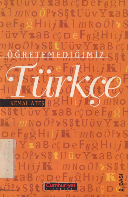 Öğretemediğimiz Türkçe PDF – Kemal Ateş