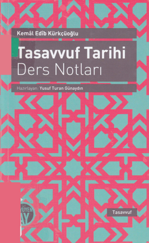 Tasavvuf Tarihi Ders Notları PDF – Kemal Edib Kürkçüoğlu