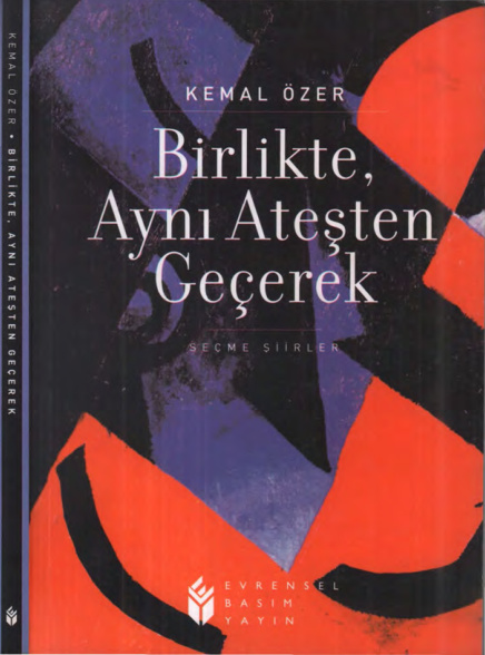 Birlikte Aynı Ateşten Geçerek PDF – Kemal Özer