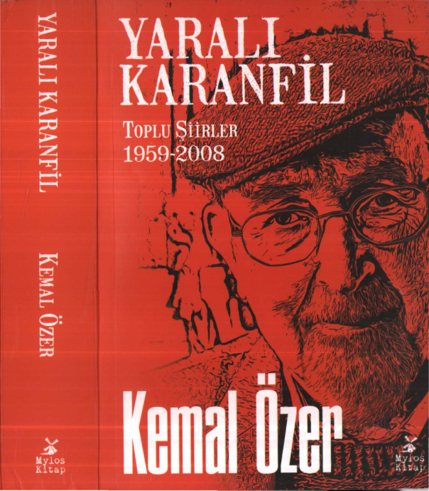 Yaralı Karanfil: Toplu Şiirler 1959-2008 PDF – Kemal Özer