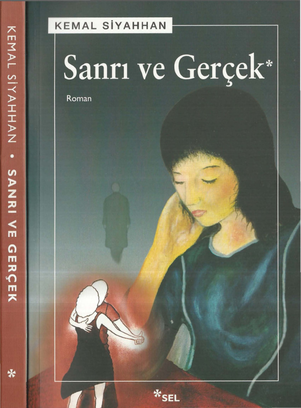 Sanrı ve Gerçek PDF – Kemal Siyahhan