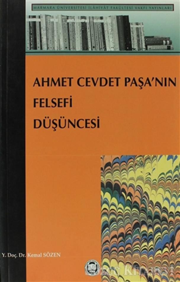 Ahmed Cevdet Pasa’nın Felsefi Düşüncesi PDF – Kemal Sözen