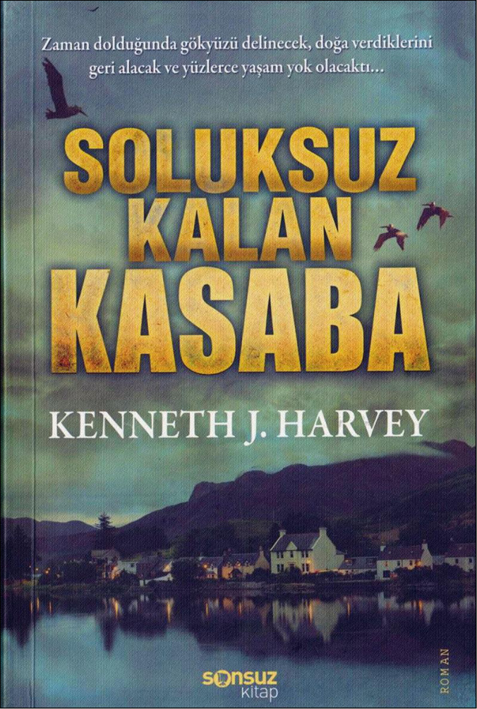 Soluksuz Kalan Kasaba PDF – Kenneth Harvey
