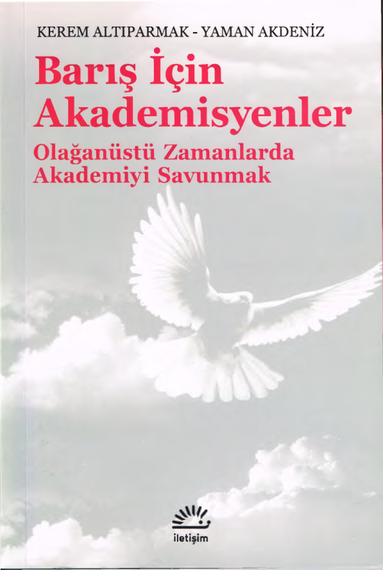 Barış İçin Akademisyenler PDF – Kerem Altıparmak, Yaman Akdeniz
