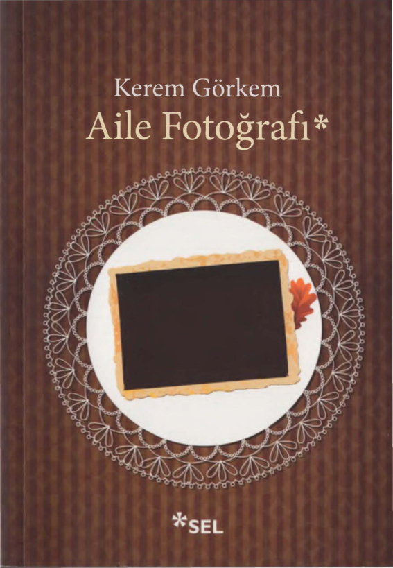 Aile Fotoğrafı PDF – Kerem Görkem