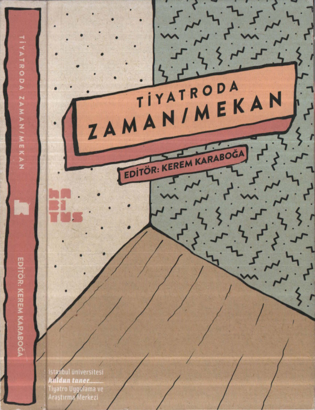 Tiyatroda Zaman Mekan PDF – Kerem Karaboğa