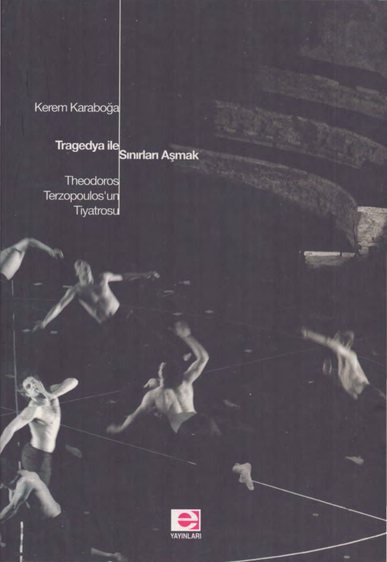 Tragedya ile Sınırları Aşmak PDF – Kerem Karaboğa