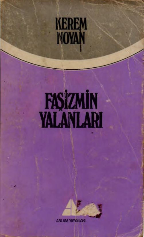 Faşizmin Yalanları PDF – Kerem Noyan