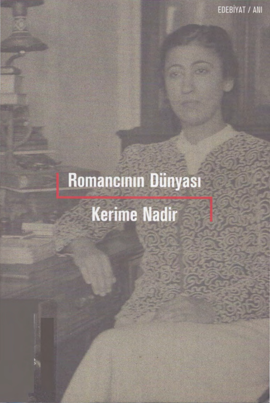 Romancının Dünyası PDF – Kerime Nadir