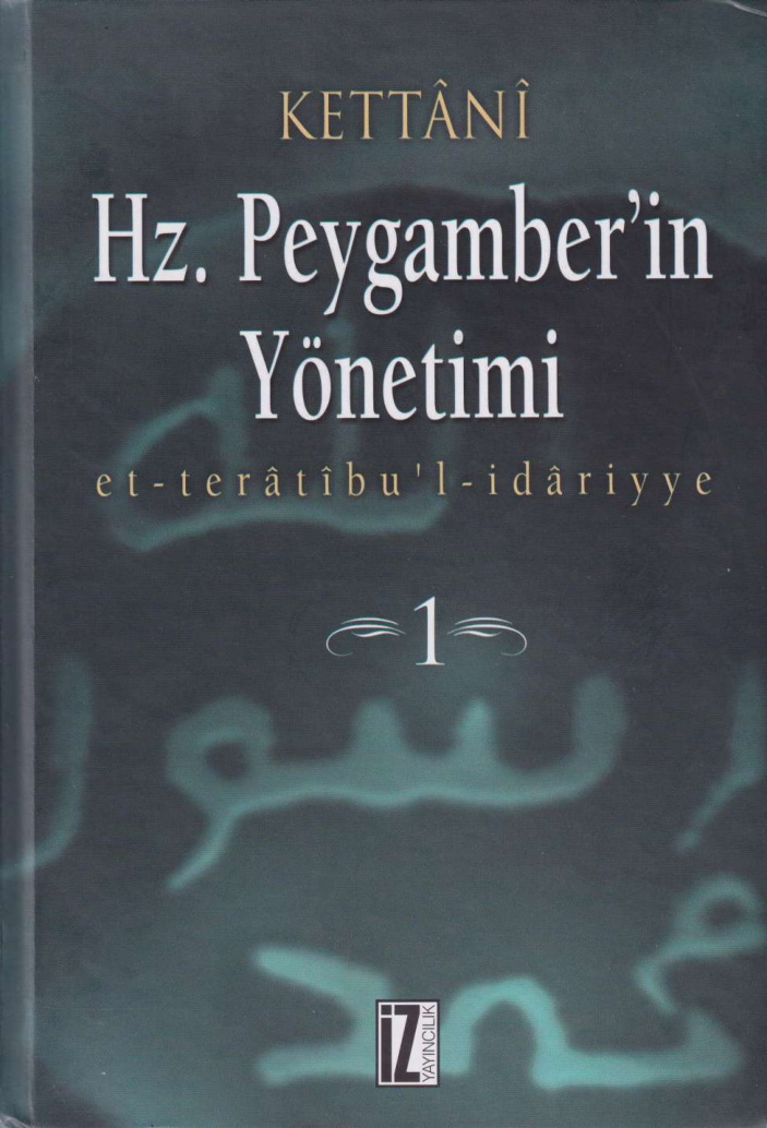 Hz. Peygamber’in Yönetimi 1 PDF – Kettâni