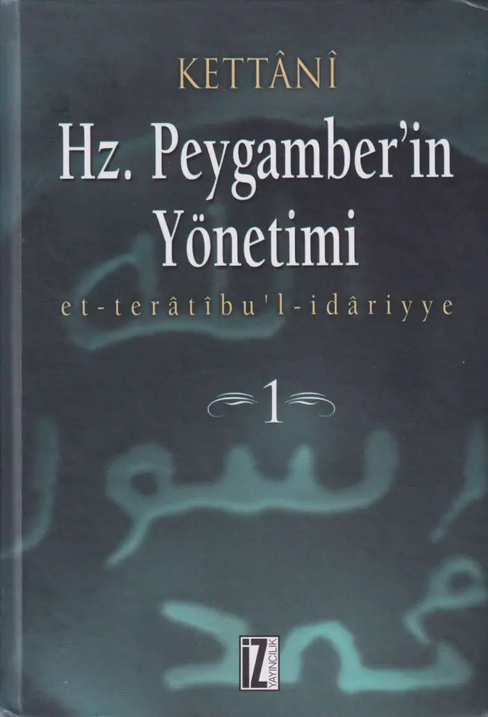 Hz. Peygamber’in Yönetimi 1 PDF – Kettâni