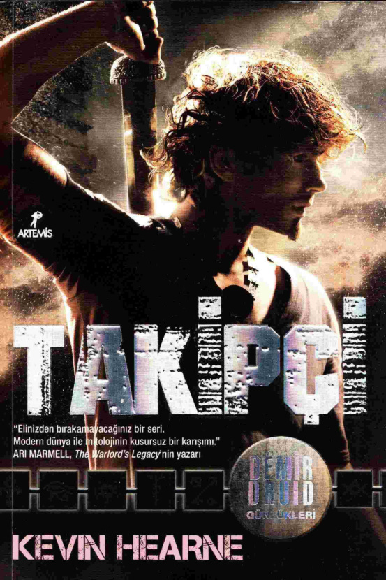 Takipçi: Demir Druid Günlükleri 1 PDF – Kevin Hearne