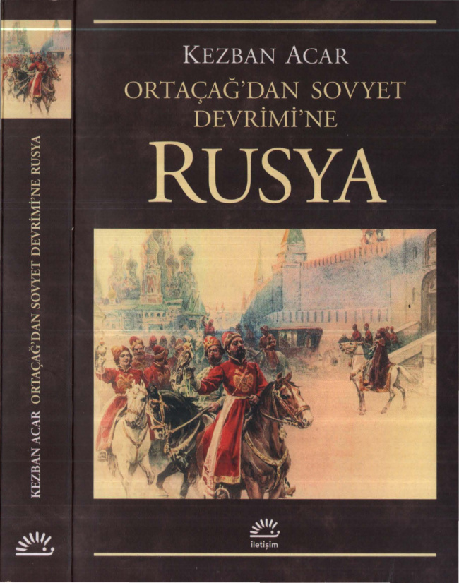 Ortaçağ’dan Sovyet Devrimi’ne Rusya PDF – Kezban Acar