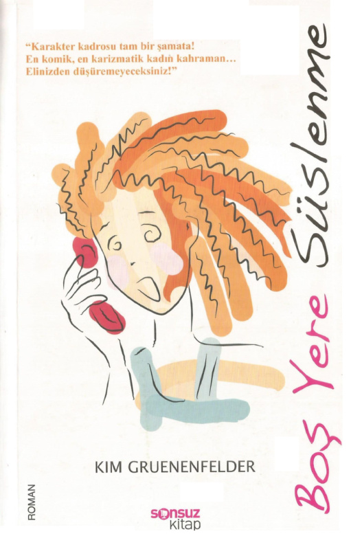Boş Yere Süslenme PDF – Kim Gruenenfelder