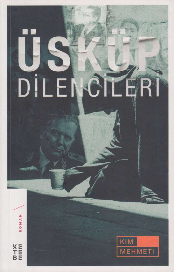 Üsküp Dilencileri PDF – Kim Mehmeti