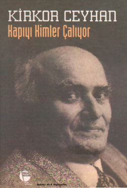 Kapıyı Kimler Çalıyor PDF – Kirkor Ceyhan