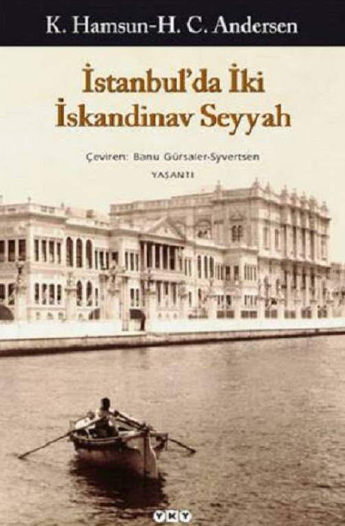 İstanbulda İki İskandinav Seyyah PDF – Knut Hamsun, Hans Christian Andersen