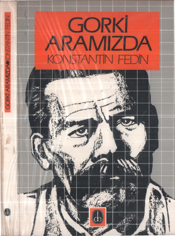 Gorki Aramızda PDF – Konstantin Fedin
