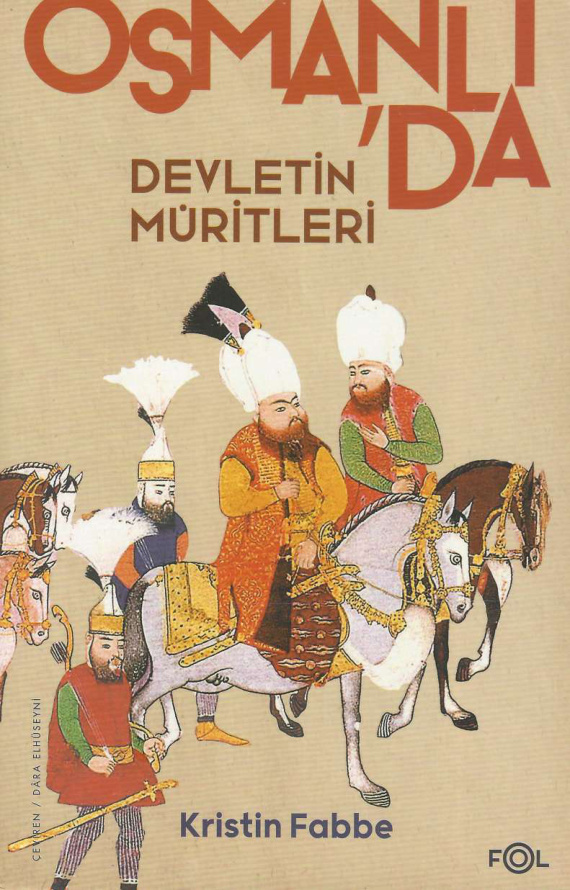 Osmanlı’da Devletin Müritleri PDF – Kristin Fabbe
