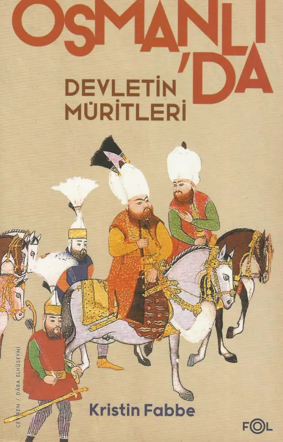 Osmanlı’da Devletin Müritleri PDF – Kristin Fabbe