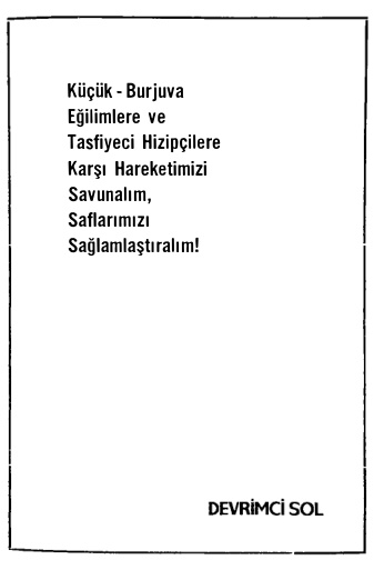 Küçük Burjuva Eğilimlere ve Tasfiyeci Hiziplere Karşı Hareketimizi Savunalım Saflarımızı Sağlamlaştıralım PDF – Devrimci Sol