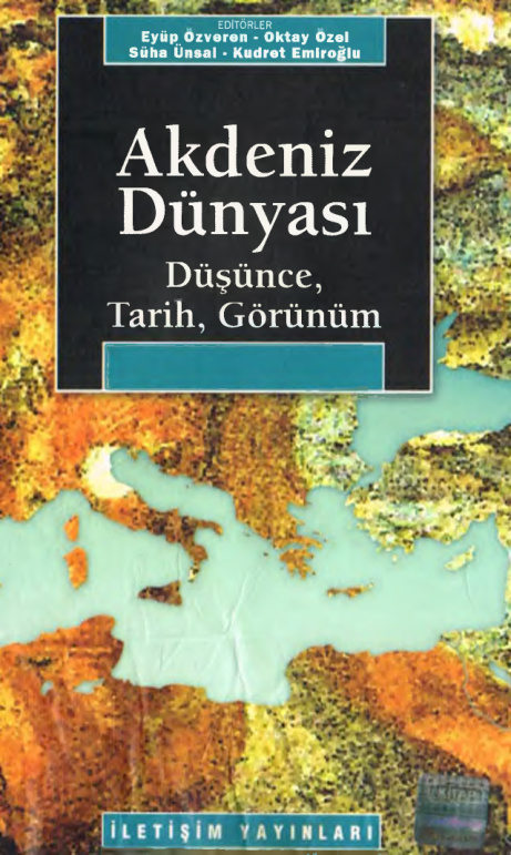Akdeniz Dünyası: Düşünce Tarih Görünüm PDF – Kudret Emiroğlu vd.