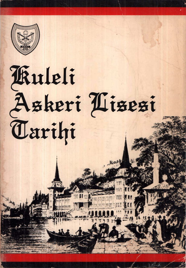Kuleli Askeri Lisesi Tarihi PDF – Kolektif