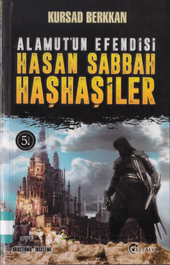 Hassan Sabbah: Haşhaşiler PDF – Kürşad Berkkan