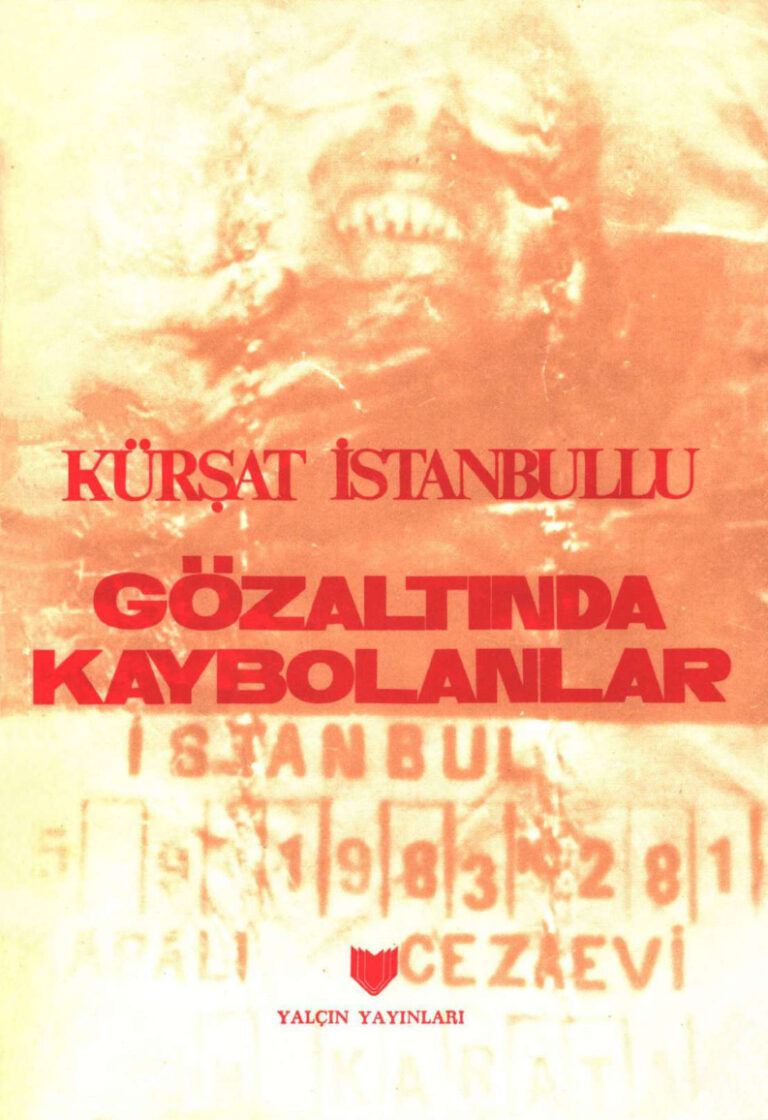 Kürşat İstanbullu Gözaltında Kaybolanlar Yalçın Yayınları Kitap Kapağı