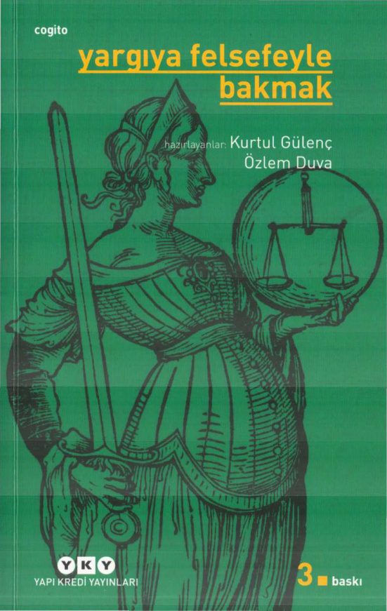 Yargıya Felsefeyle Bakmak PDF – Kurtul Gülenç, Özlem Duva