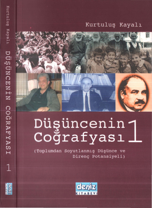 Düşüncenin Coğrafyası 1 PDF – Kurtuluş Kayalı