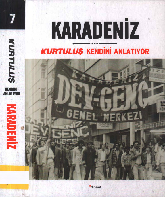 Kurtuluş Kendini Anlatıyor 7: Karadeniz PDF – Kolektif