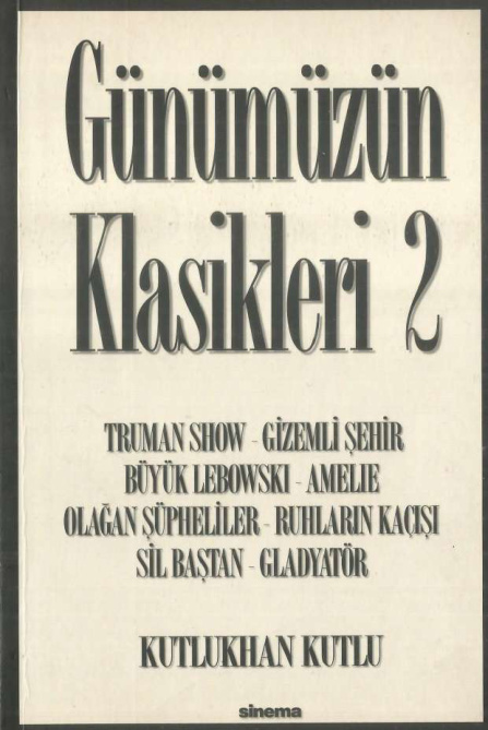 Günümüz Klasikleri 2 PDF – Kutlukhan Kutlu