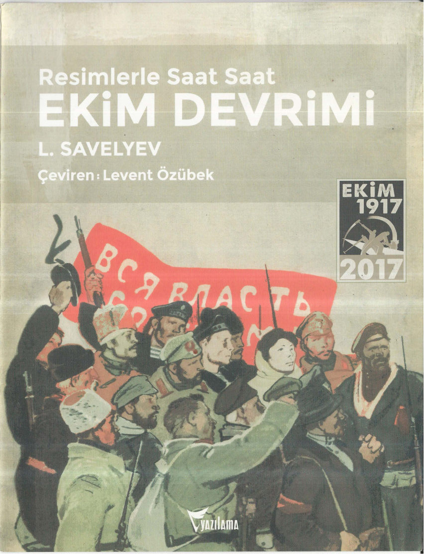 Resimlerle Saat Saat Ekim Devrimi PDF – Leonid Savelyev