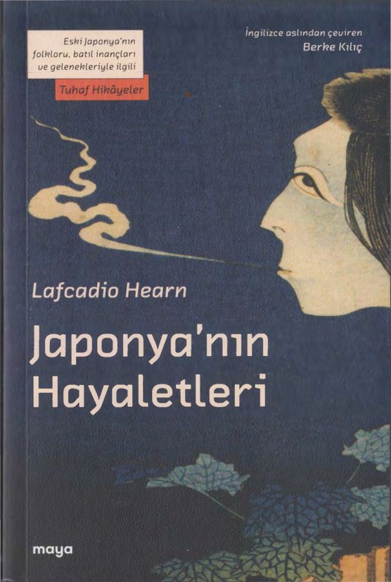 Japonya'nın Hayaletleri PDF - Lafcadio Hearn 5 Japonya’nın Hayaletleri PDF – Lafcadio Hearn