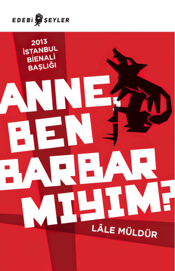 Anne Ben Barbar Mıyım PDF – Lale Müldür