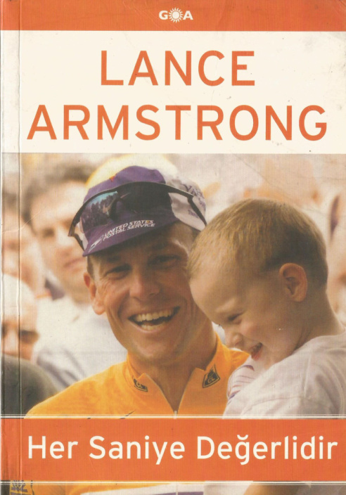 Her Saniye Değerlidir PDF – Lance Armstrong