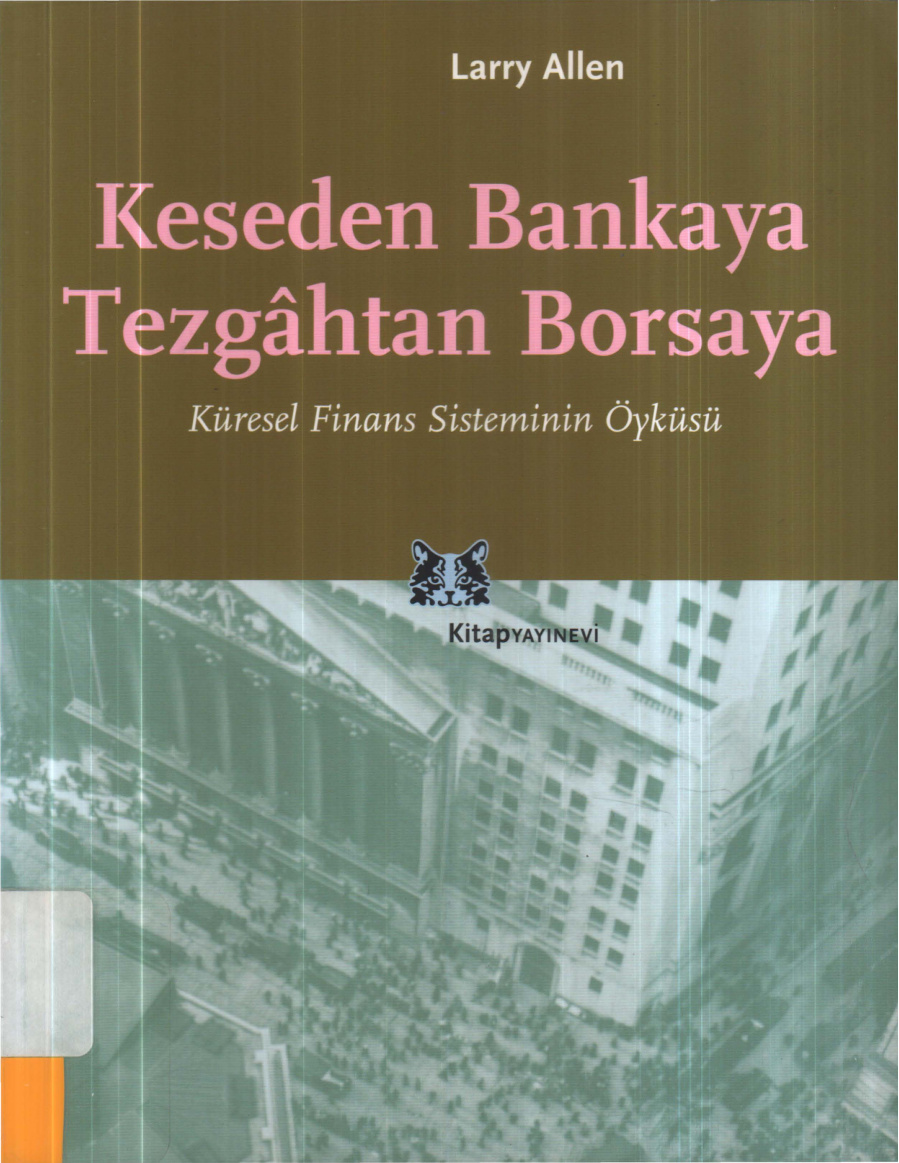 Keseden Bankaya Tezgahtan Borsaya PDF – Larry Allen