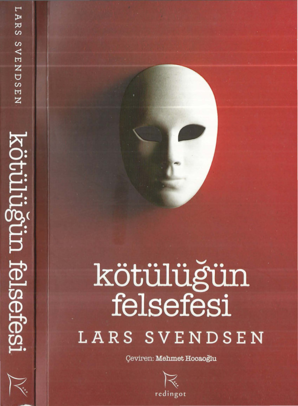 Kötülüğün Felsefesi PDF – Lars Svendsen