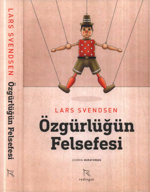 Özgürlüğün Felsefesi PDF – Lars Svendsen