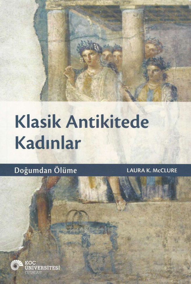 Klasik Antikitede Kadınlar PDF – Laura K. McClure