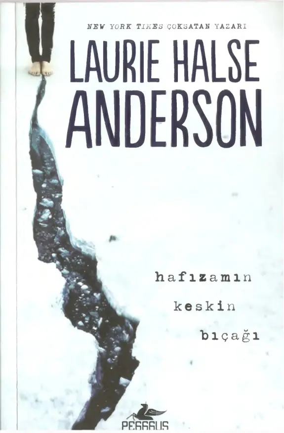Hafızamın Keskin Bıçağı PDF – Laurie Halse Anderson