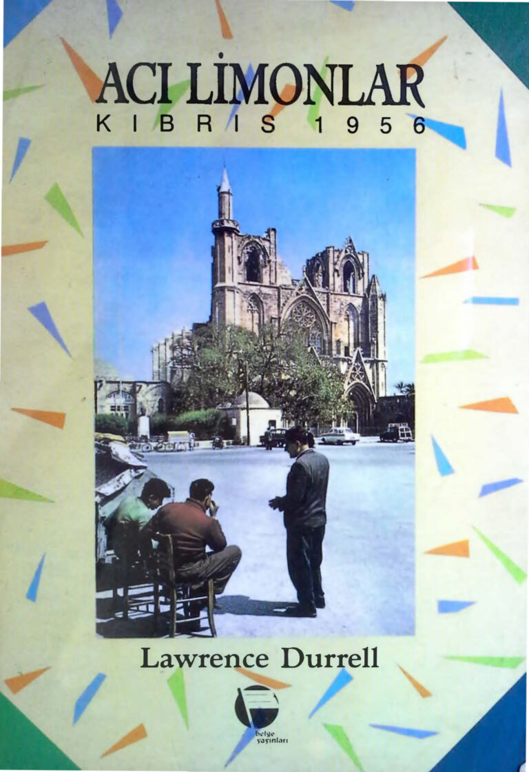 Lawrence Durrell Kıbrıs'ın Acı Limonları Belge Yayınları 103 ve 234. sy. eksik Kitap Kapağı