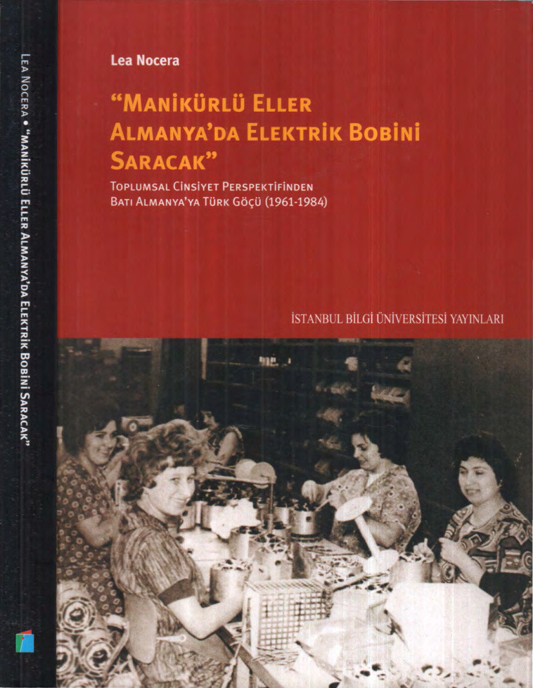 Manikürlü Eller Almanya’da Elektrik Bobini Saracak PDF – Lea Nocera