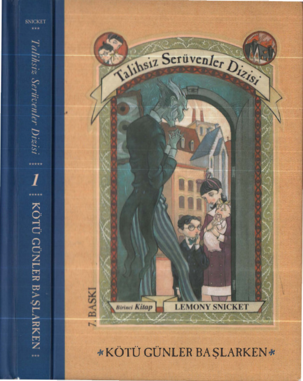 Kötü Günler Başlarken PDF - Lemony Snicket 3 Kötü Günler Başlarken PDF – Lemony Snicket